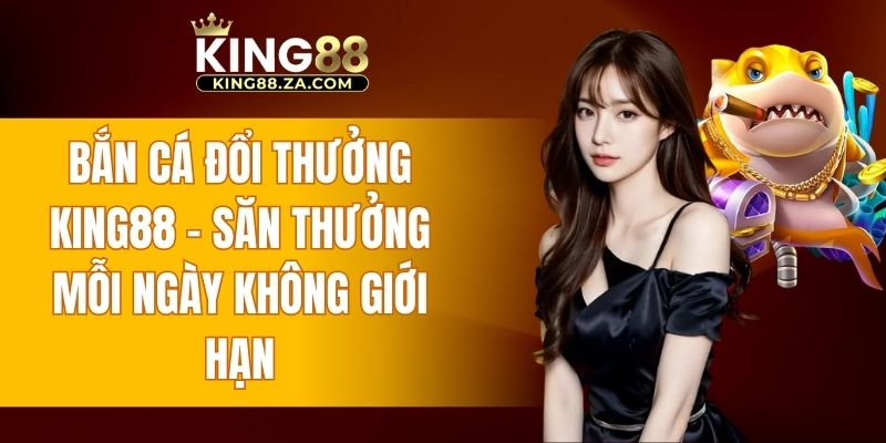 bắn cá đổi thưởng