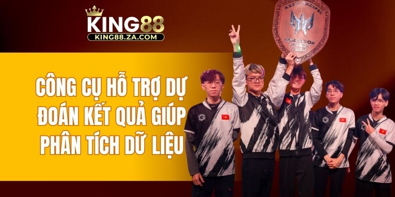 Công cụ hỗ trợ dự đoán kết quả