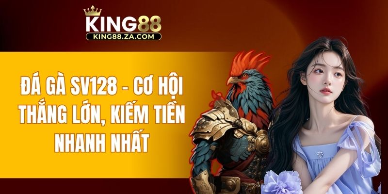 đá gà SV128