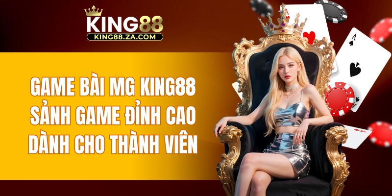 game bài MG KING88