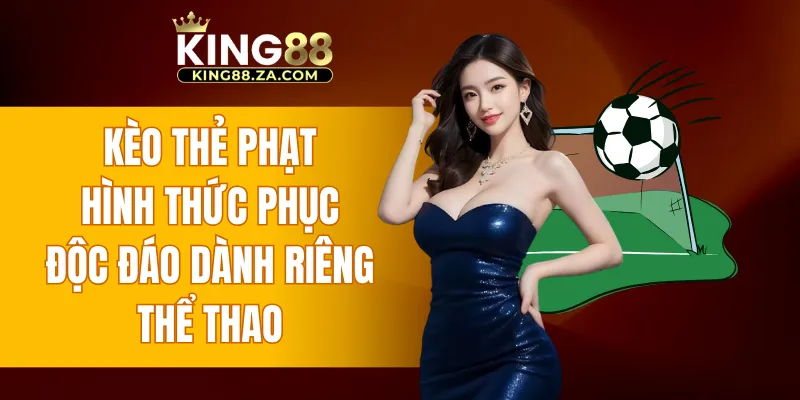 kèo thẻ phạt