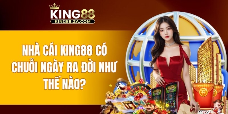 Nhà cái có chuỗi ngày ra đời như thế nào?