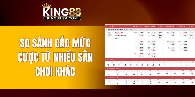 So sánh các mức cược từ nhiều sân chơi khác