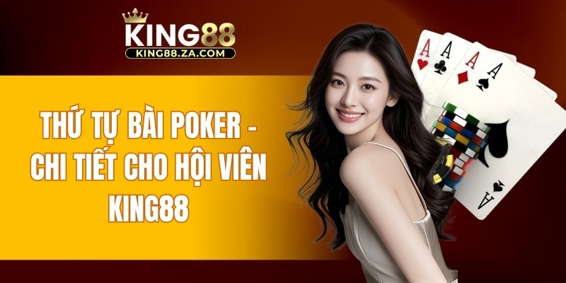 Thứ Tự Bài Poker
